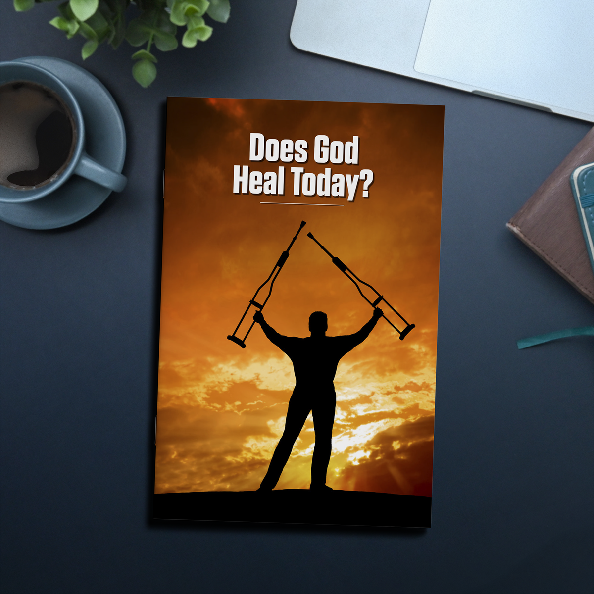 Does God Heal Today?