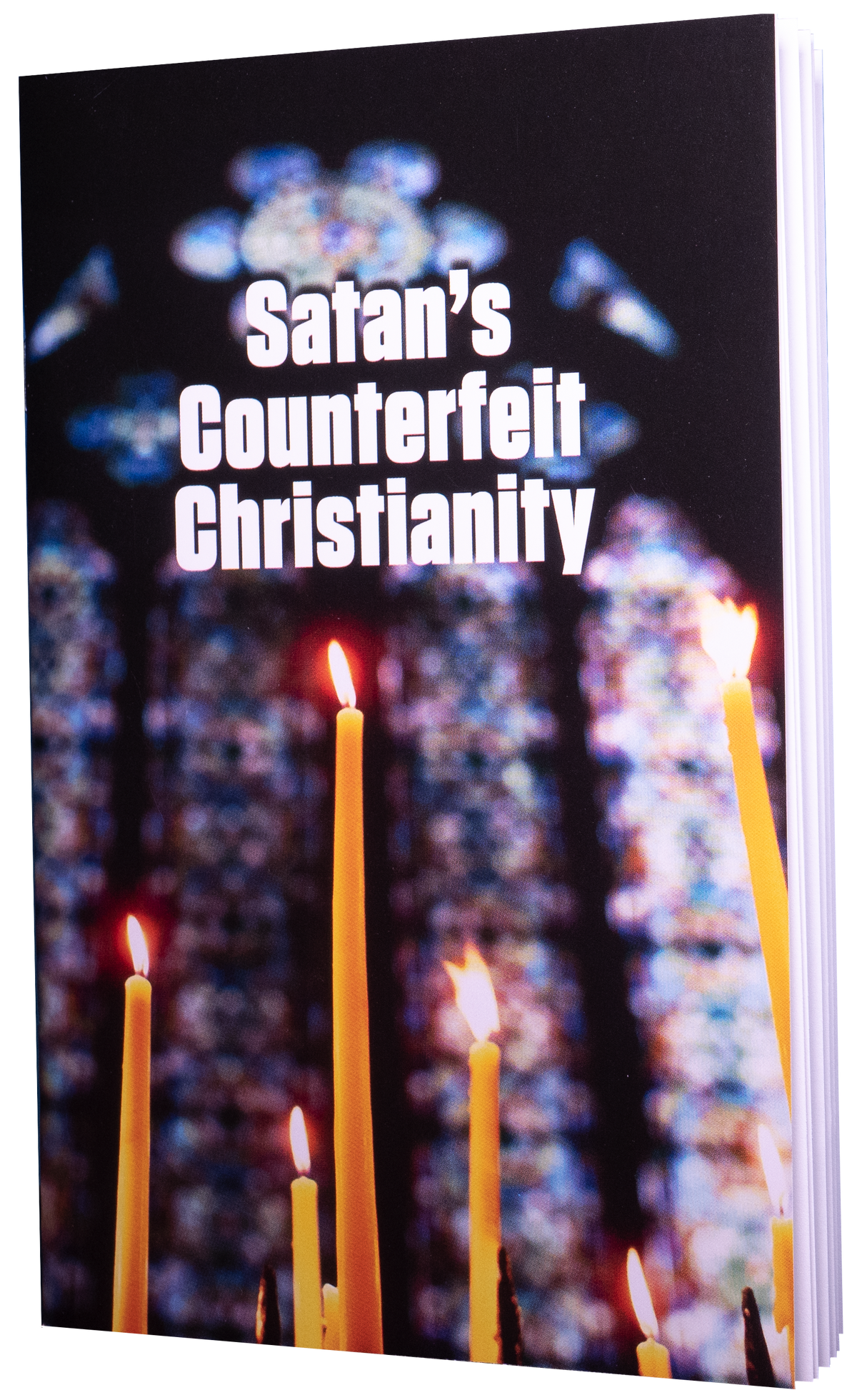 Satan’s Counterfeit Christianity