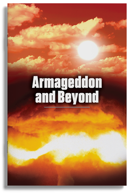 Armageddon and Beyond