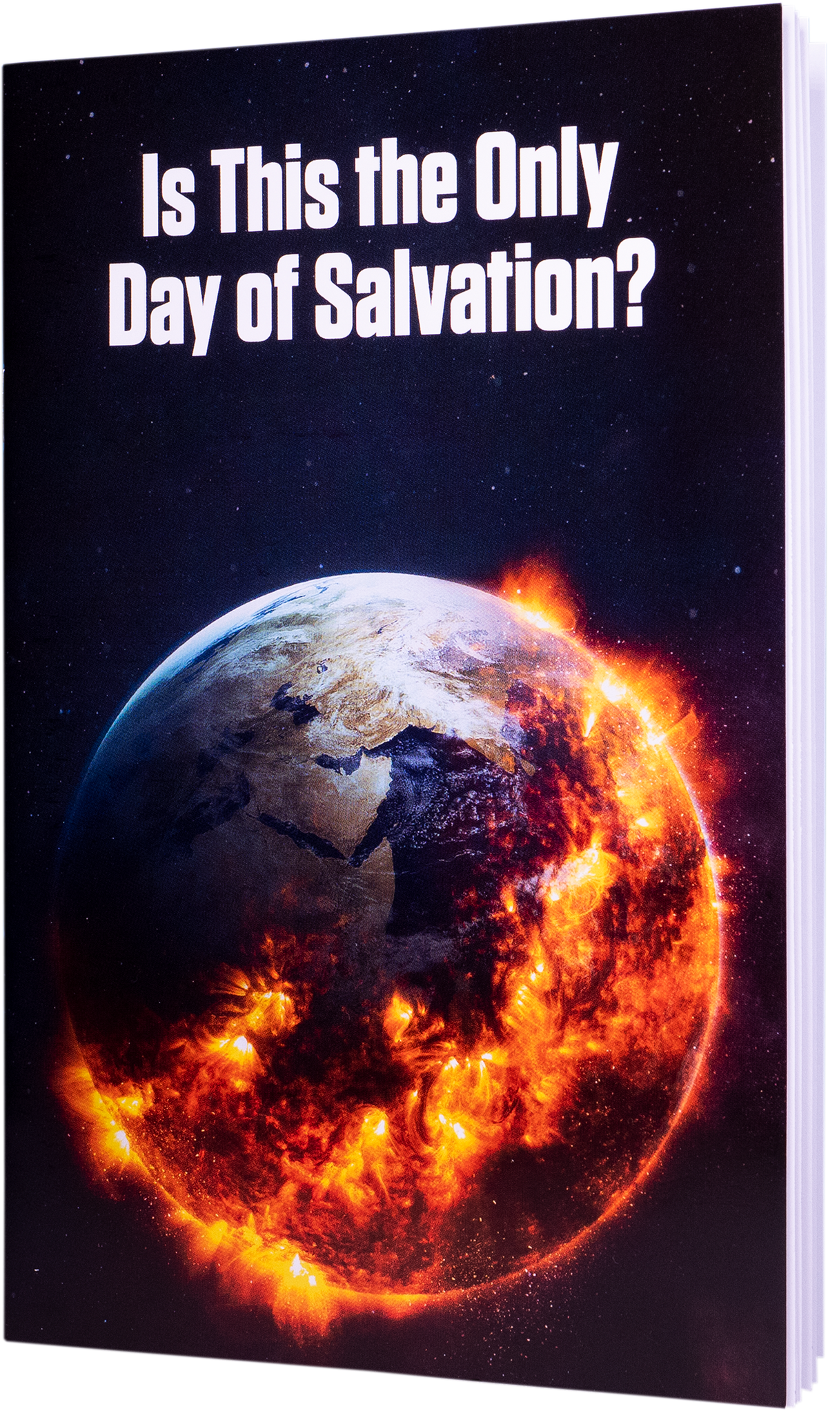Is This the Only Day of Salvation?