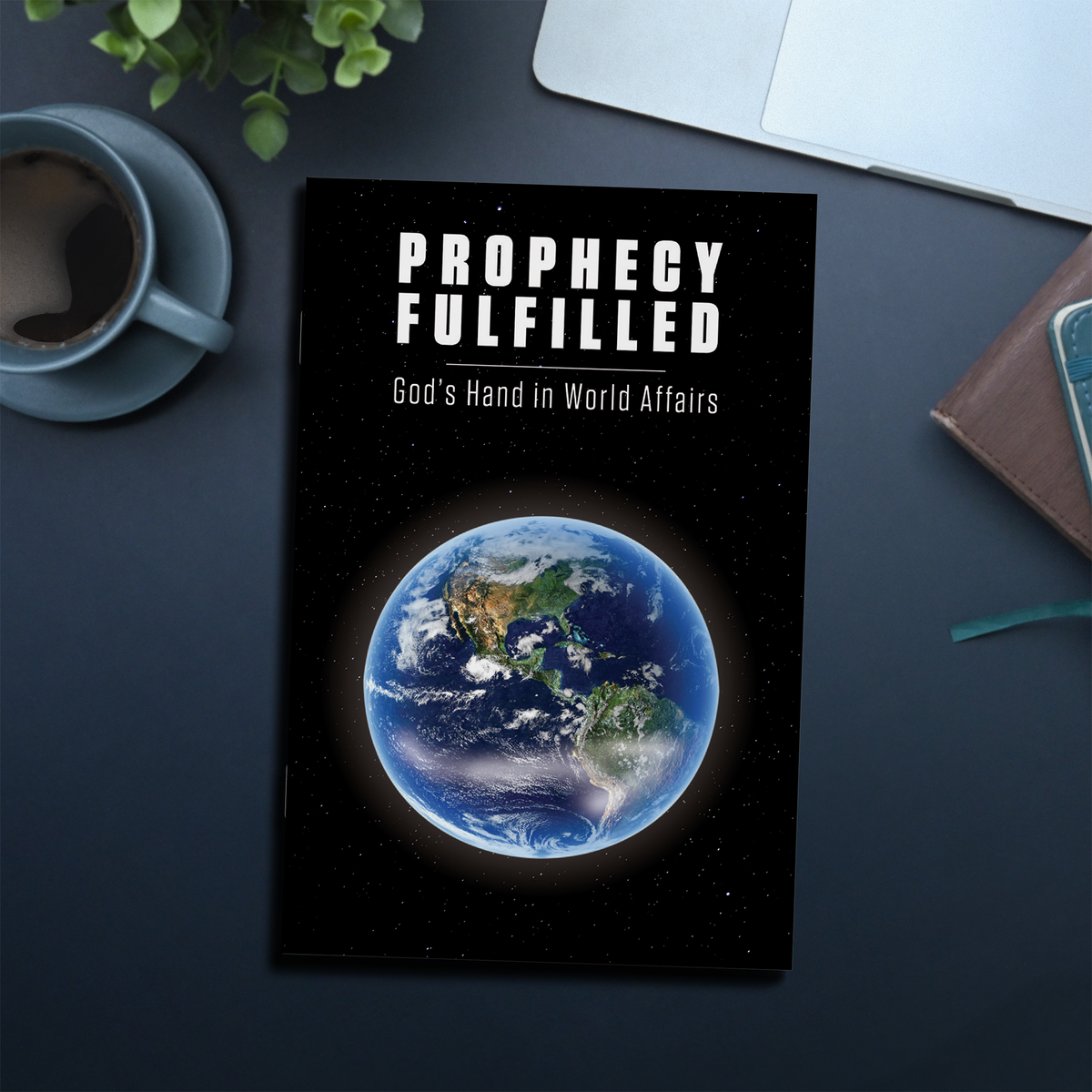 Prophecy Fulfilled: God’s Hand in World Affairs