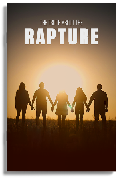 The Truth About the Rapture